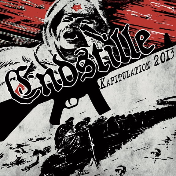 Endstille - Kapitulation 2013 - Music & Performance - Vinyl