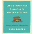 thumbnail image 2 of Life's Journeys According to Mister Rogers: Things to Remember Along the Way, (Hardcover), 2 of 4