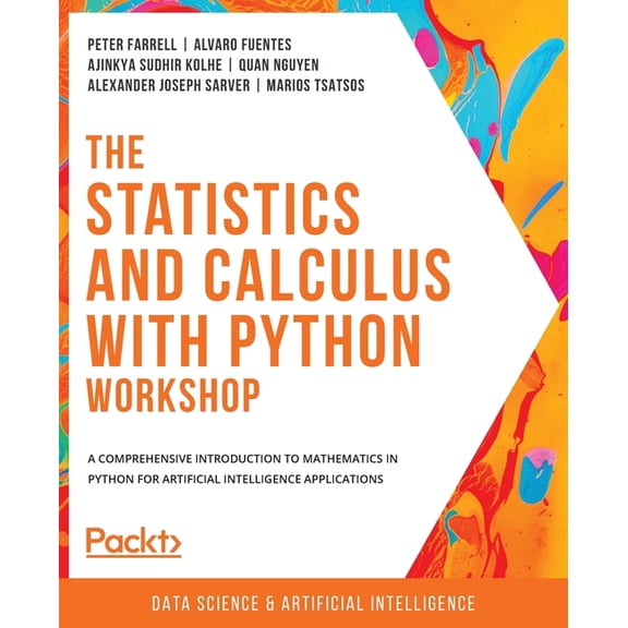 The Statistics and Calculus with Python Workshop (Paperback)