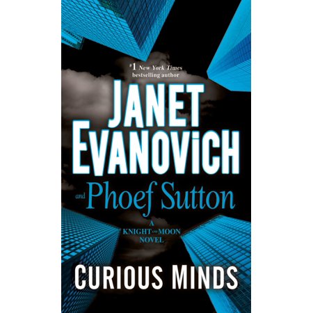 Curious Minds A Knight And Moon Novel Walmart Com
