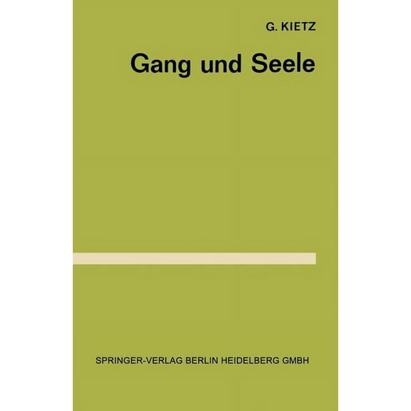Gang Und Seele, (Paperback)