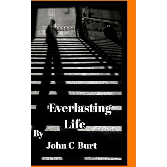 Everlasting Life. (Hardcover)