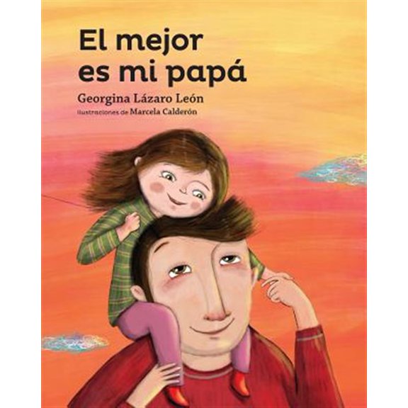 Pre-Owned El mejor es mi pap (Paperback) 1631131532 9781631131530