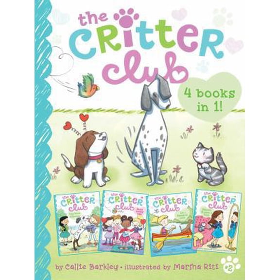 Pre-Owned The Critter Club 4 Books in 1! #2: Amy Meets Her Stepsister; Ellie's Lovely Idea; Liz at Marigold Lake; Marion Strikes a Pose (Hardcover) 1481476025 9781481476027
