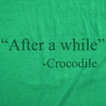 thumbnail image 2 of Womens Funny T Shirts After A While Crocodile Sarcastic Quote Graphic Novelty Tee for Ladies Womens Graphic Tees, 2 of 9
