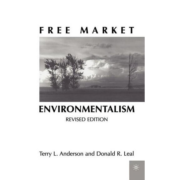 Free Market Environmentalism, (Hardcover)