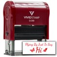 thumbnail image 2 of (3 pack) All Quality Flying By Just To Say Hi Self-Inking Rubber Stamp | Family & Friends | Novelty Homely Stamps (Red Ink) - Q-200, 2 of 9