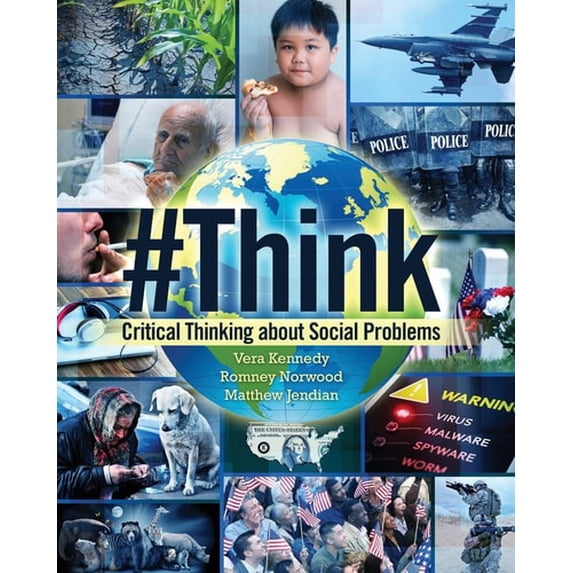 Pre-Owned Critical Thinking About Social Problems (Paperback) 1465287558 9781465287557