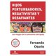 thumbnail image 1 of Libro Hijos Perturbadores, Negativistas Y Desafiantes Tapa Blanda, Autor Fernando Osorio, Editorial Noveduc, 1 of 1