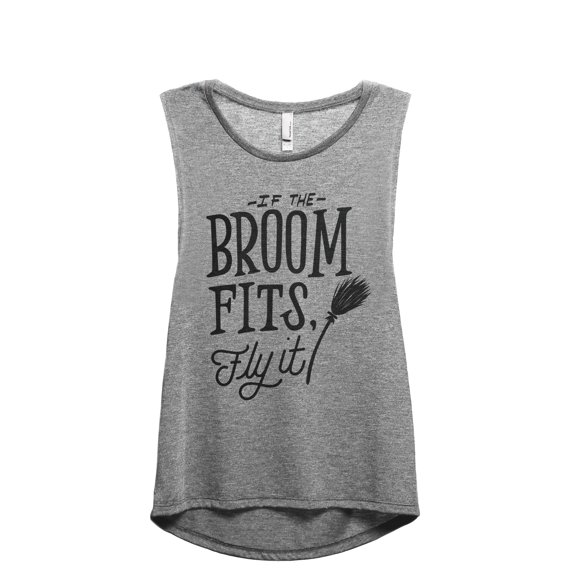 If The Broom Fits Fly It Women's Fashion Sleeveless Muscle Workout Yoga Tank Top Heather Grey Grey Medium
