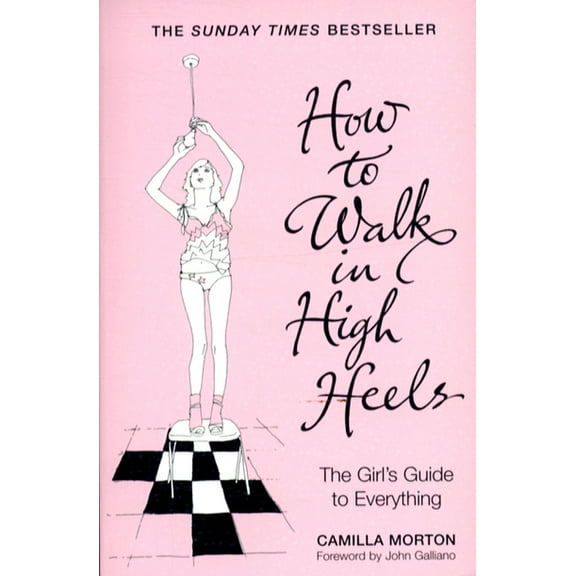 Pre-Owned How to Walk in High Heels (Paperback) 0340836067