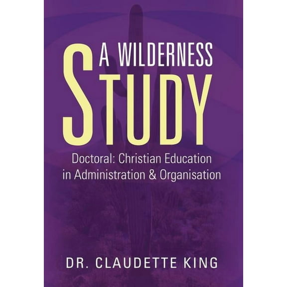 A Wilderness Study, (Hardcover)