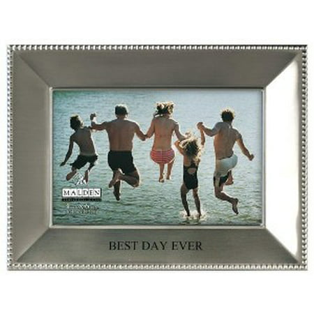 4X6 Best Day Ever Satin Silver Picture Frame