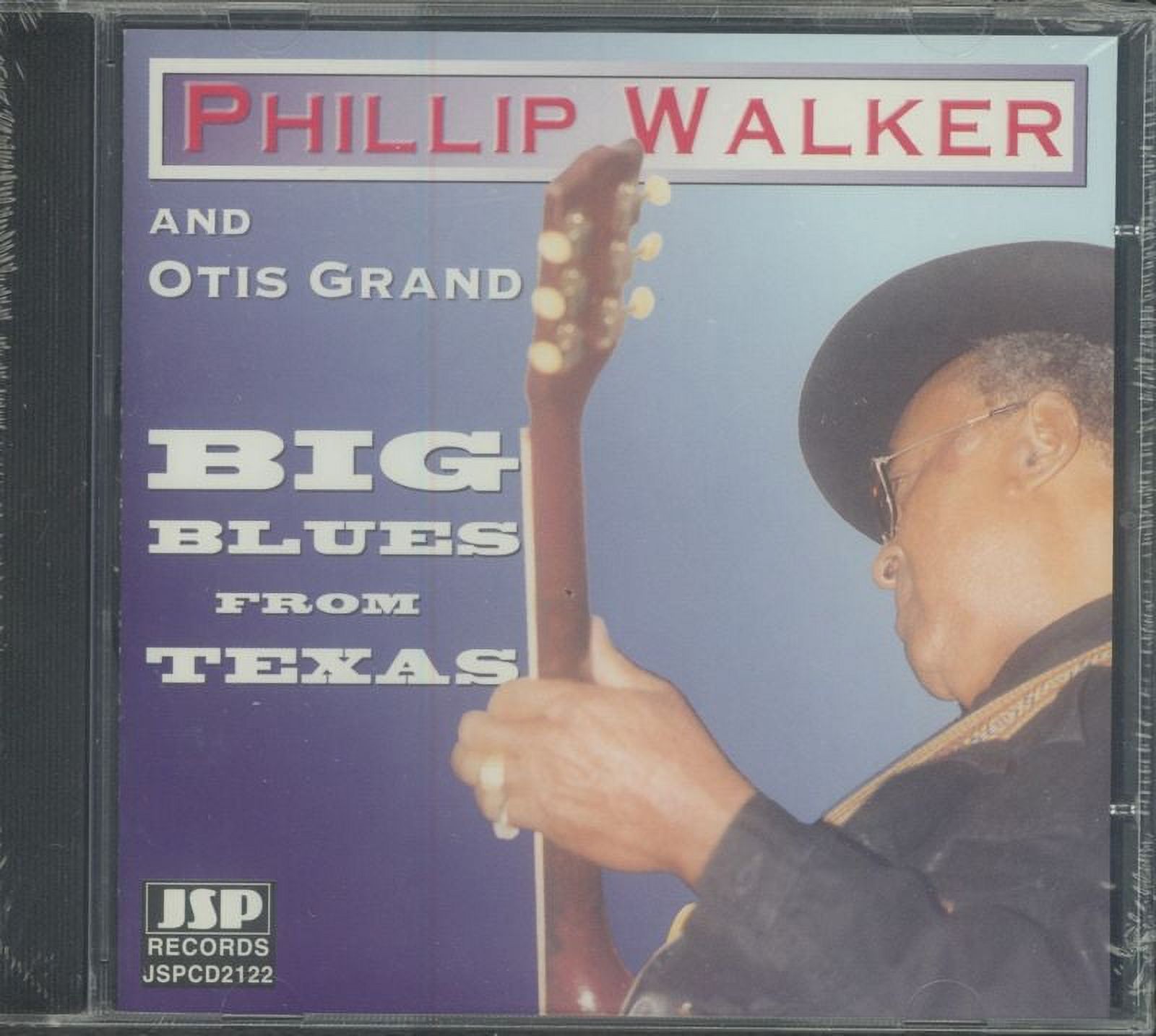 Phillip Walker & Otis Grand - Big Blues From Texas - CD