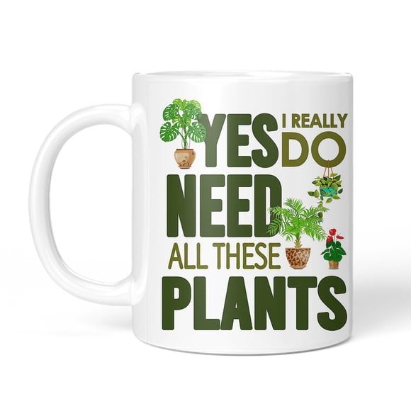 Plant Lovers and Plant Mom Plant Lady Coffee Mug, Houseplant Tea Cup Plant Gifts, Green Thumb Gift 11oz Coffee Cup and Spoon, Yes I Really Do Need All These Plants