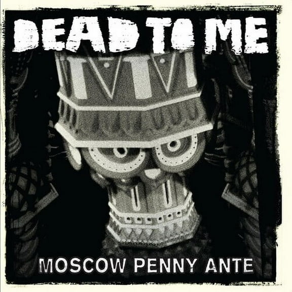 Dead to Me - Moscow Penny Ante - Music & Performance - CD