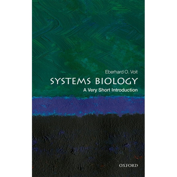 Very Short Introductions Systems Biology: A Very Short Introduction, (Paperback)