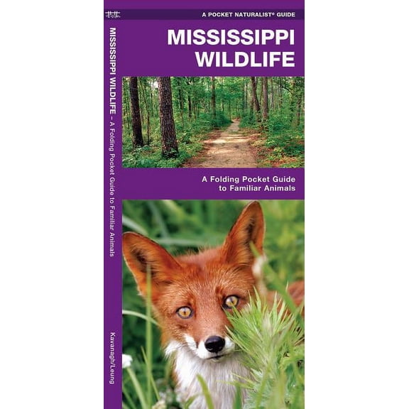 Mississippi Wildlife: An Introduction to Familiar Species