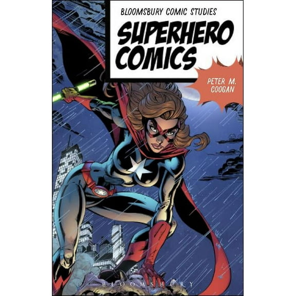 Bloomsbury Comics Studies Superhero Comics, (Hardcover)
