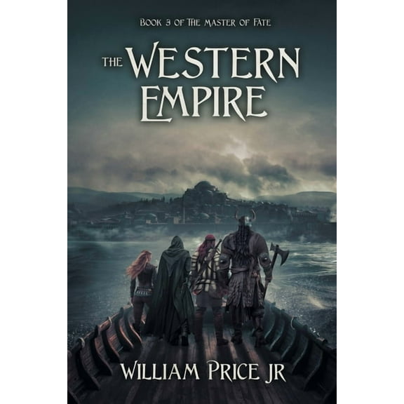 The Master of Fate The Western Empire, Book 3, (Paperback)