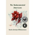 thumbnail image 2 of Les Américains Sans Papiers Couverture Rigide 2020 Karla Cornejo Villavicencio, 2 of 2