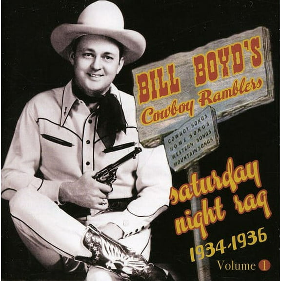 Bill Boyd - Saturday Night Rag: 1934-1936 - Music & Performance - CD