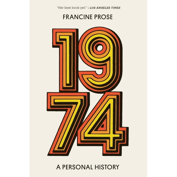 1974: A Personal History, (Paperback)