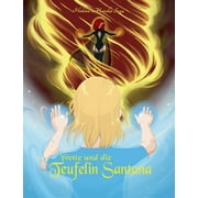 Yvette und die Teufelin Santana: Hexe wider Willen (Paperback)