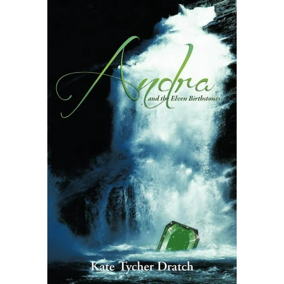 Andra and the Elven Birthstones