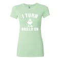 thumbnail image 2 of I Turn Grills On Pop Culture Womens Slim Fit Junior Tee, Mint, 2XL, 2 of 3