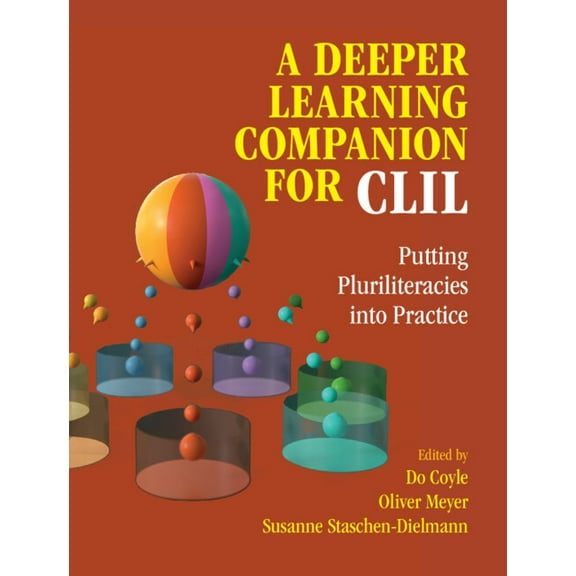 A Deeper Learning Companion for CLIL, (Paperback)
