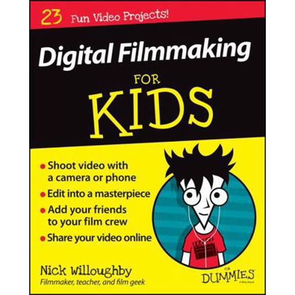 Pre-Owned Digital Filmmaking for Kids for Dummies (Paperback) 1119027403 9781119027409