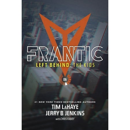 Left Behind: The Kids Collection: Frantic (Series #6) (Paperback)