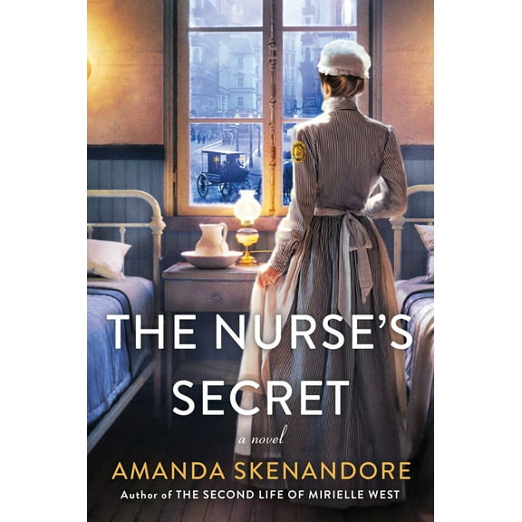 Pre-Owned The Nurse's Secret: A Thrilling Historical Novel of the Dark Side of Gilded Age New York City (Paperback) 1496726537 9781496726537