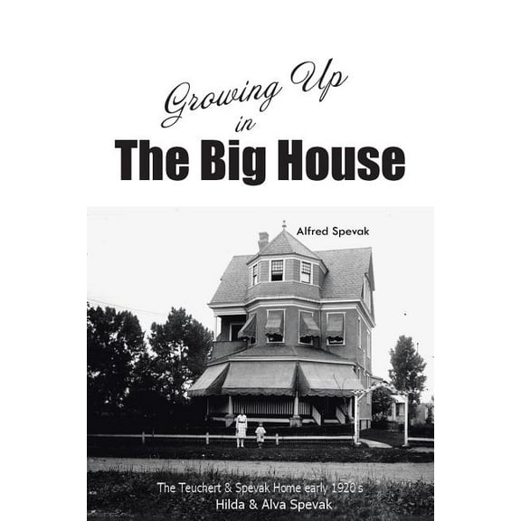 Growing Up in the Big House