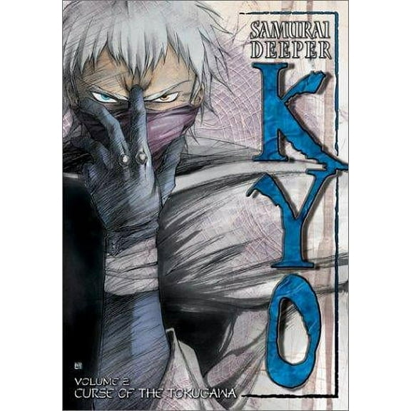Samurai Deeper Kyo - Vol. 2: Curse of the Tokugawa