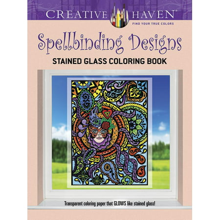Creative Haven Coloring Books: Creative Haven Spellbinding Designs Stained Glass Coloring Book (Paperback)