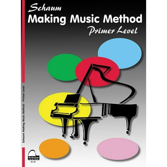 Making Music Method - Middle-C Approach: Primer Level Early Elementary Level, (Paperback)