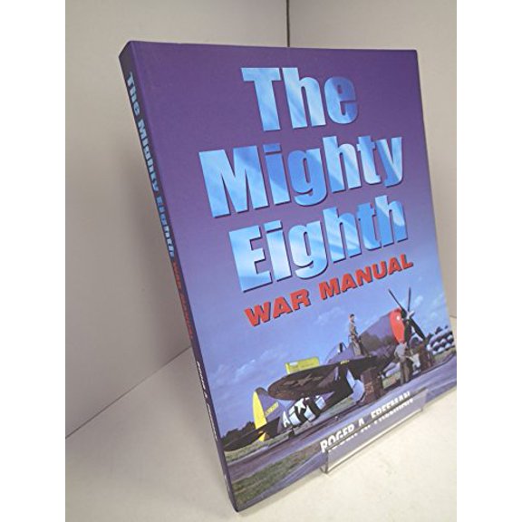 Pre-Owned The Mighty Eighth War Manual Paperback