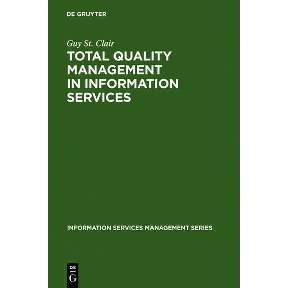 Total Quality Management in Information Services