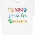 thumbnail image 4 of Inktastic My Nana Thinks Im Awesome Grandkid Boys or Girls Baby Bodysuit, 4 of 5