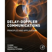 Delay-Doppler Communications: Principles and Applications (Paperback)