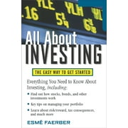 All about: All about Investing: The Easy Way to Get Started (Paperback)