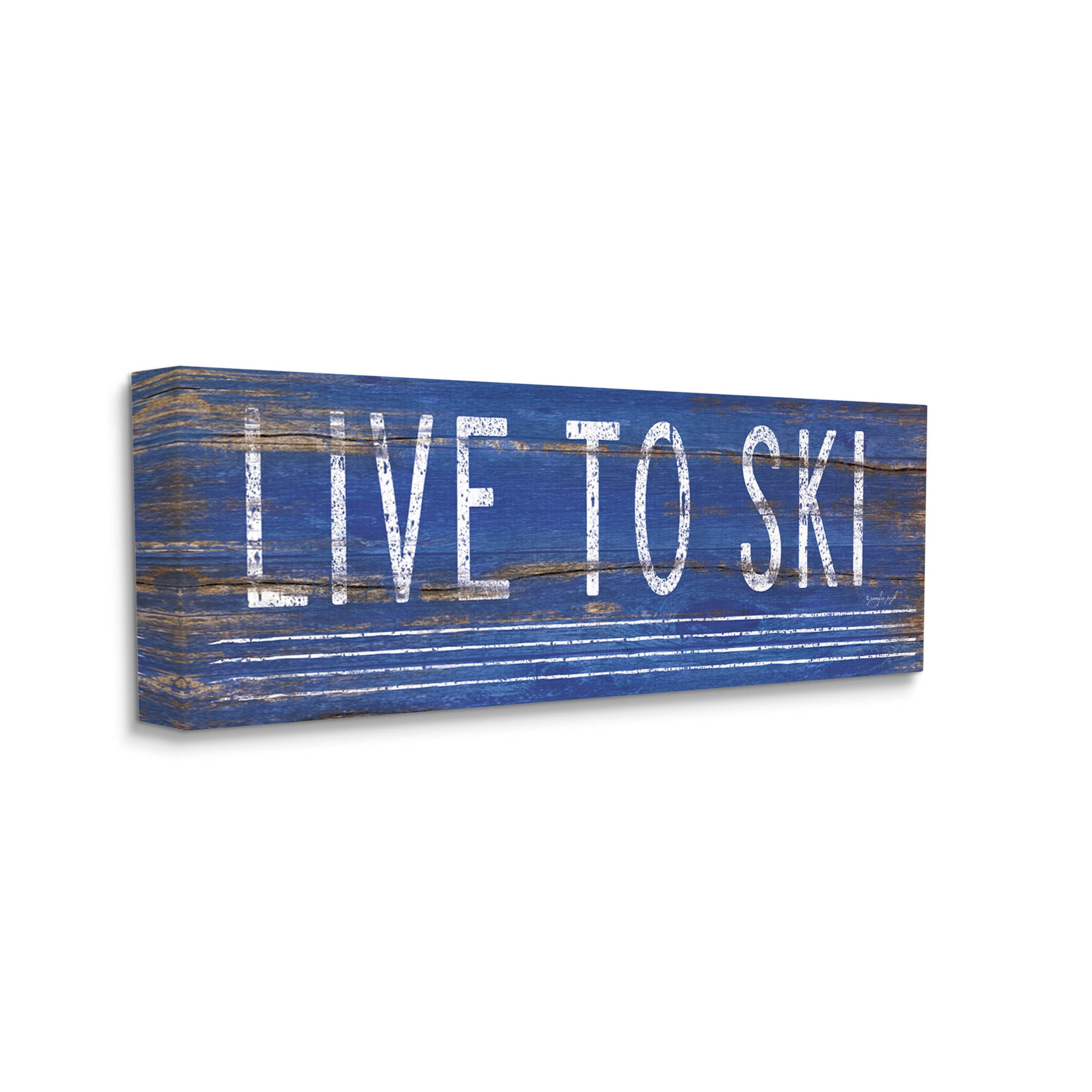 Stupell Industries Live To Ski Rustic Phrase Graphic Art Gallery Wrapped Canvas Print Wall Art, Design by Jennifer Pugh
