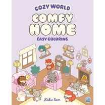 Cozy World Cozy World Comfy Home: Easy Coloring for Teens, Young Adults, and Adults, (Paperback)