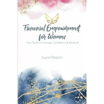 Financial Empowerment for Women, (Paperback)