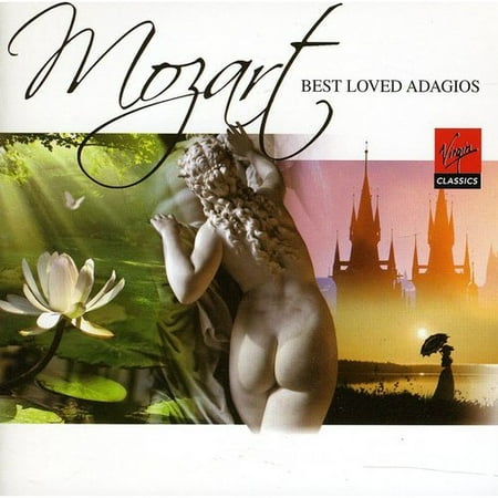 MOZART: BEST LOVED ADAGIOS (The Best Of Mozart 1)