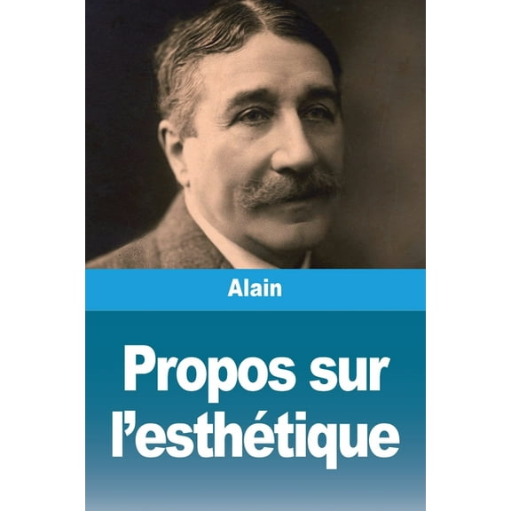 Propos sur l'esthÃ©tique, (Paperback)