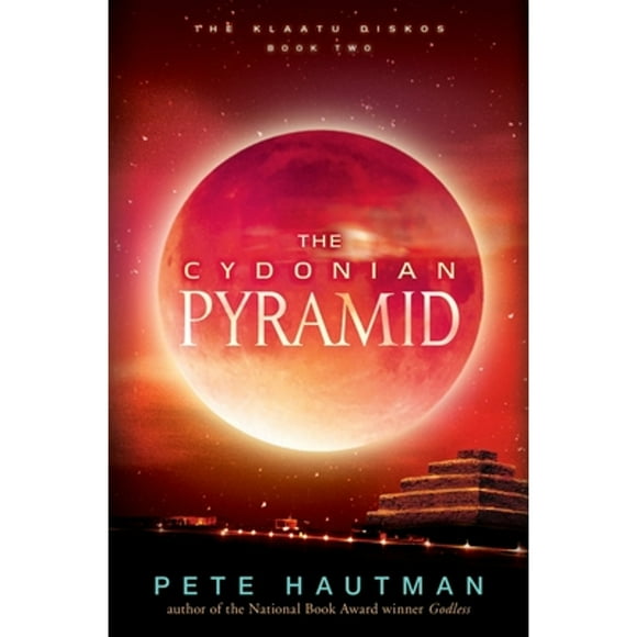 Pre-Owned The Cydonian Pyramid (Hardcover 9780763654047) by Pete Hautman