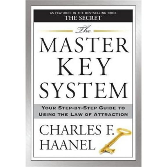 Pre-Owned The Master Key System: Your Step-By-Step Guide to Using the Law of Attraction (Paperback) 158542627X 9781585426270